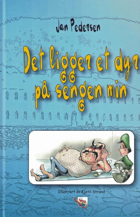 Det ligger et dyr på sengen min av Jan Pedersen