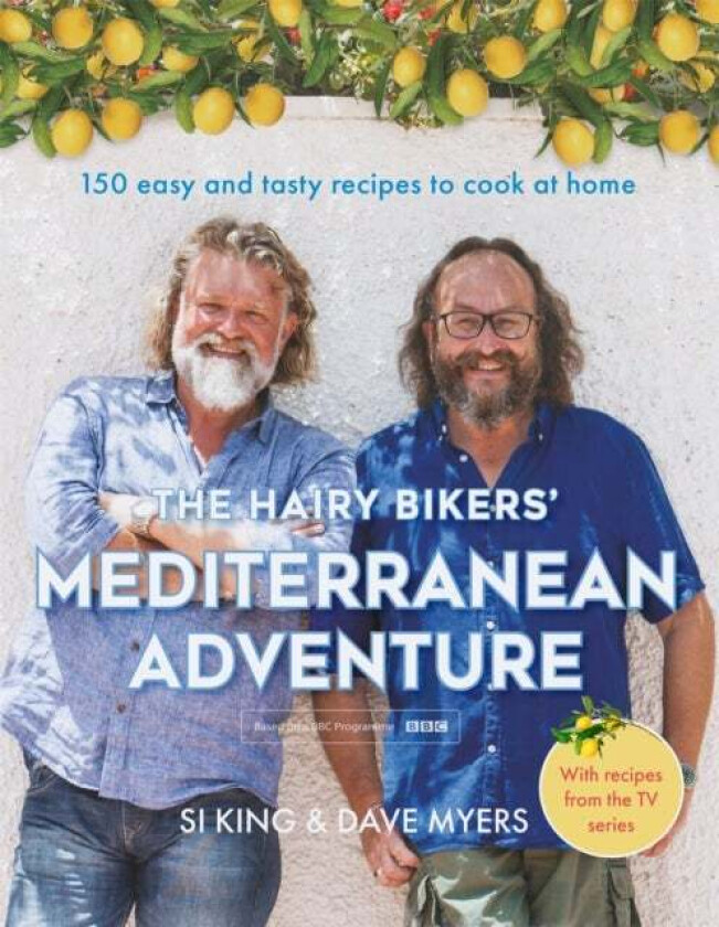 The Hairy Bikers' Mediterranean Adventure (TV tie-in) av Hairy Bikers