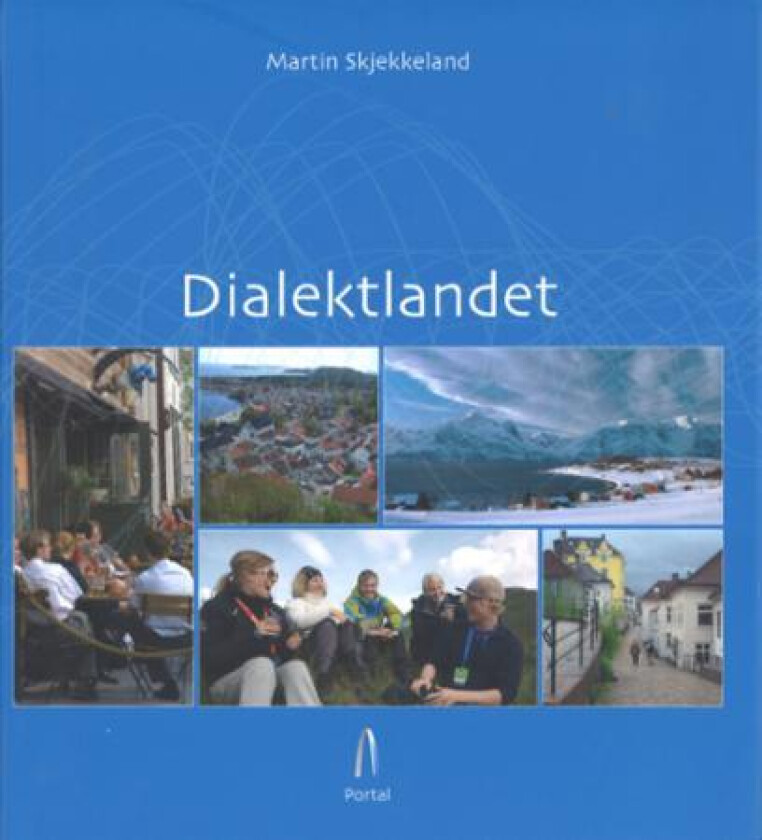 Dialektlandet av Martin Skjekkeland