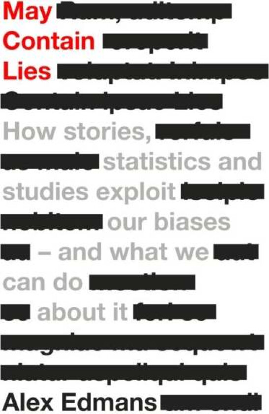 May Contain Lies Av Alex Edmans