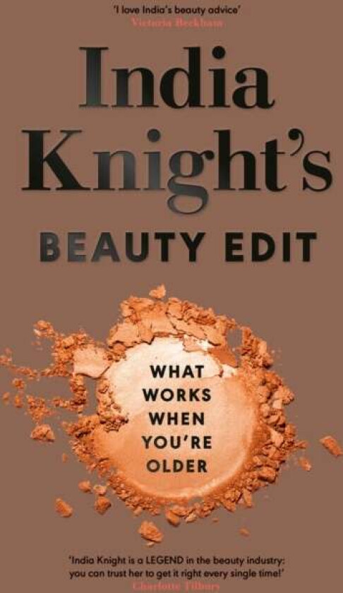 India Knight's Beauty Edit av India Knight