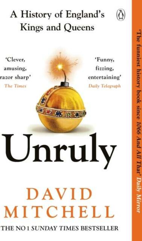 Unruly Av David Mitchell