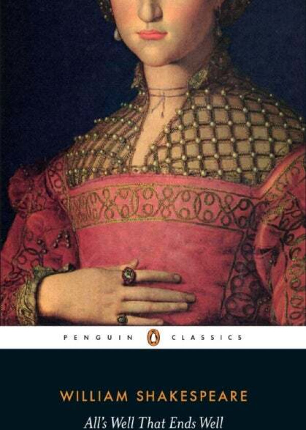 All's Well That Ends Well av William Shakespeare