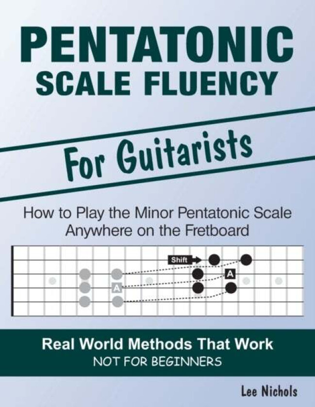 Pentatonic Scale Fluency av Lee Nichols