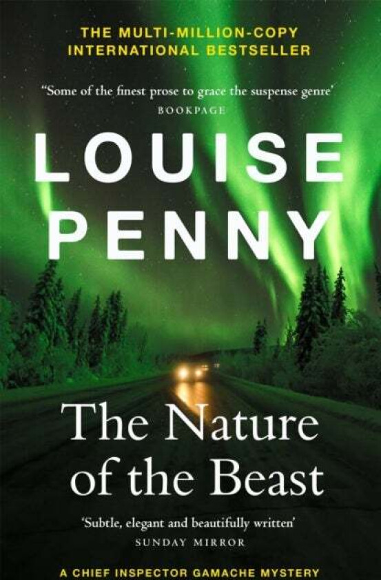 The Nature of the Beast av Louise Penny