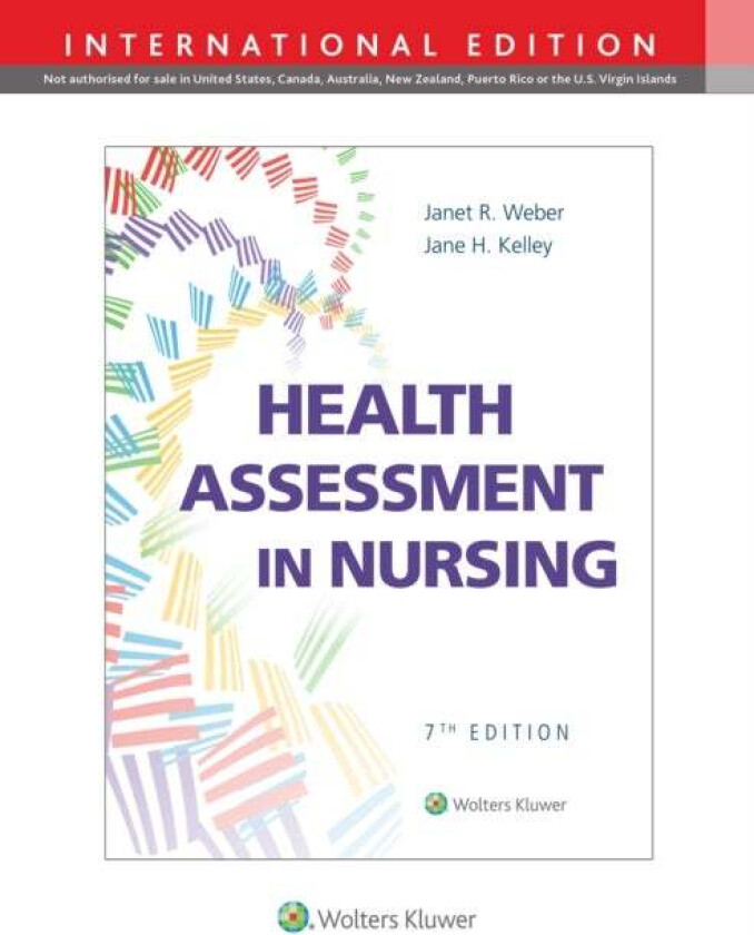 Health Assessment in Nursing av Janet R Weber, Jane H Kelley