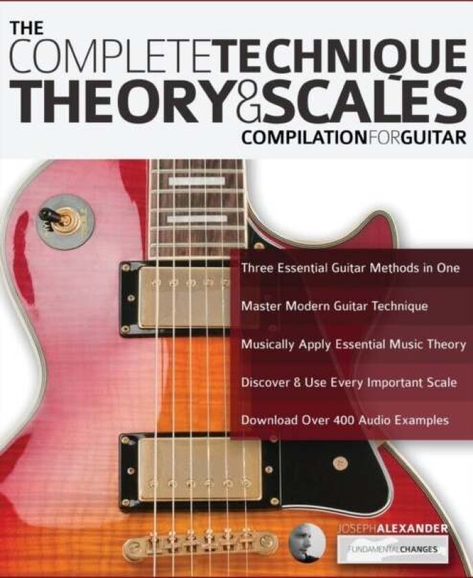 The Complete Technique, Theory And Scales Av Joseph Alexander