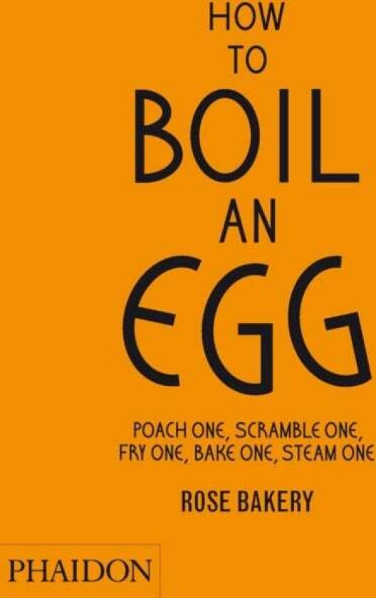 How to Boil an Egg av Rose Carrarini