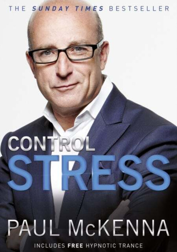 Control Stress av Paul McKenna