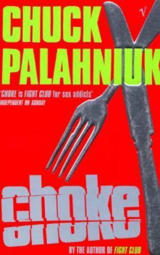 Choke av Chuck Palahniuk