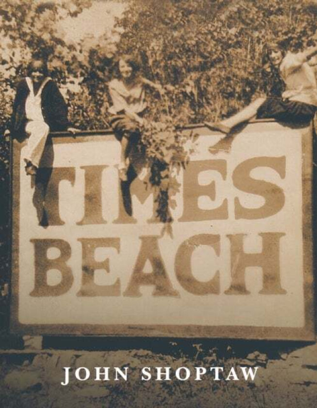 Times Beach av John Shoptaw