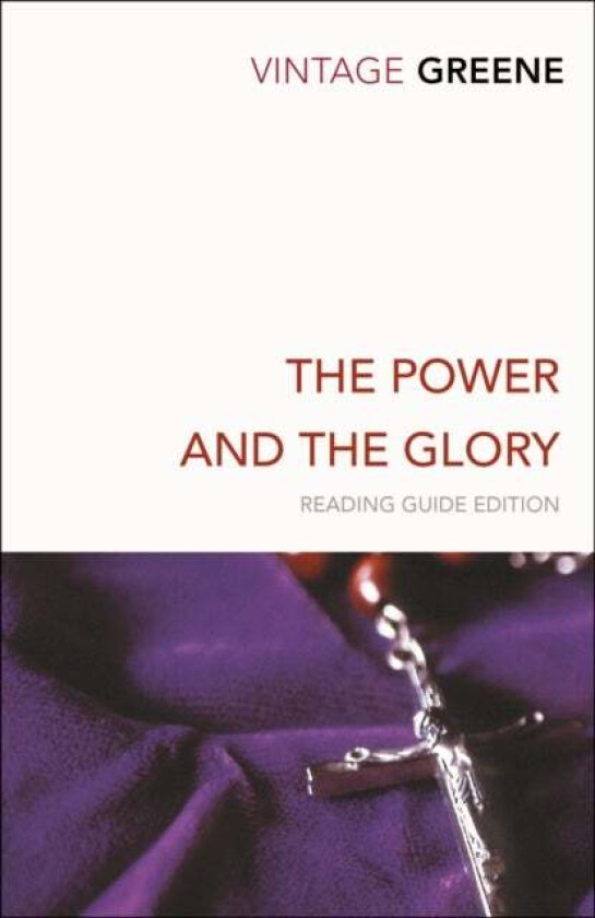 The Power and the Glory av Graham Greene