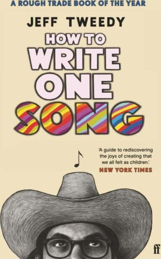 How to Write One Song av Jeff Tweedy