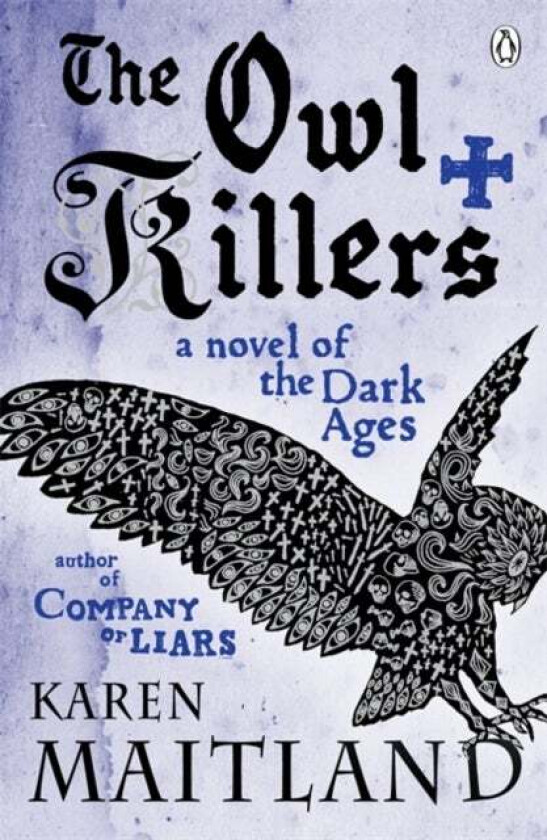 The Owl Killers av Karen Maitland