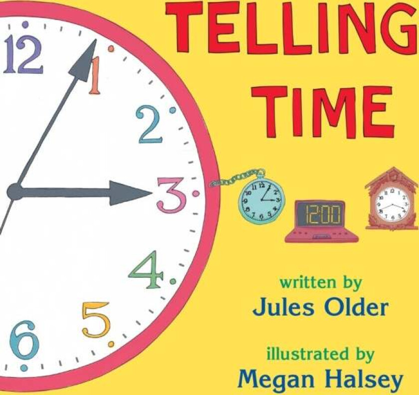 Telling Time av Jules Older