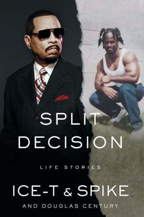 Split Decision av Ice-T, Spike, Douglas Century