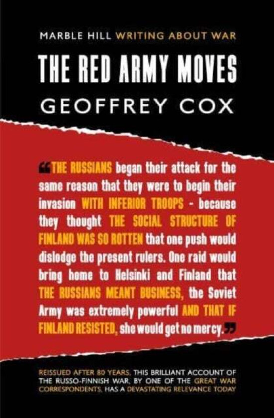 THE RED ARMY MOVES av Geoffrey Cox