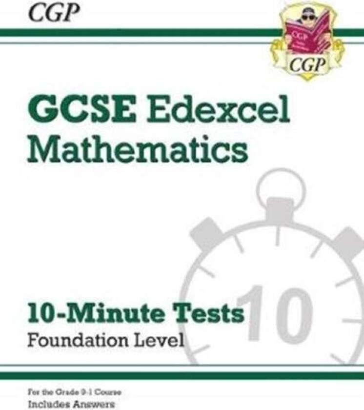GCSE Maths Edexcel 10-Minute Tests - Foundation (includes Answers) av CGP Books