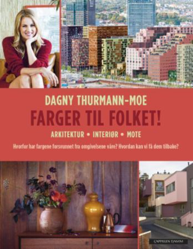 Farger til folket! av Dagny Thurmann-Moe