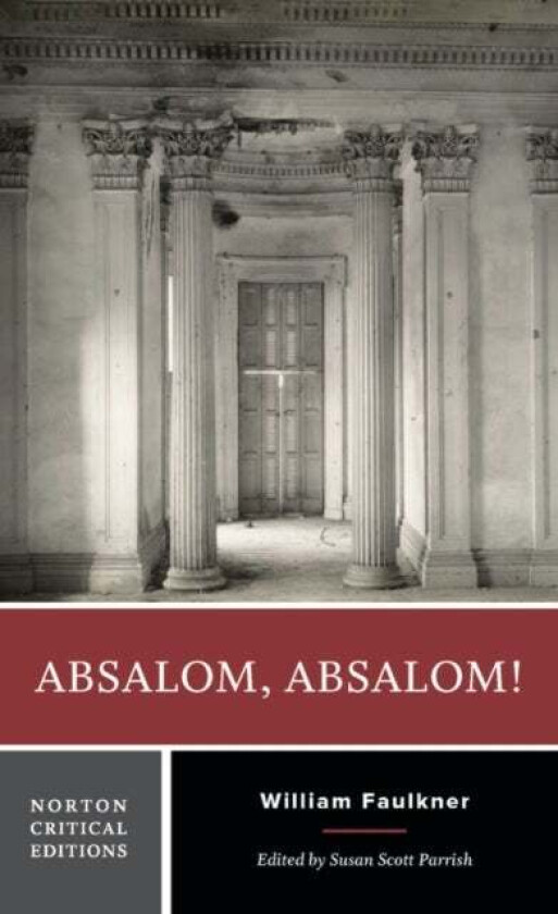 Absalom, Absalom! av William Faulkner