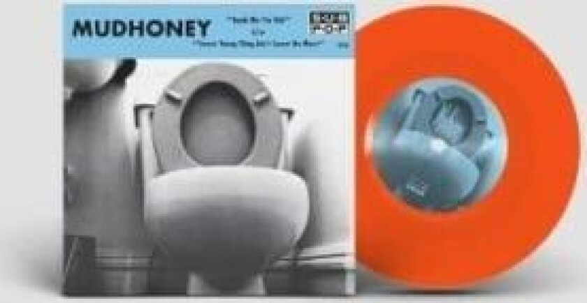 Mudhoney - Touch Me I'm Sick (Limited Edition