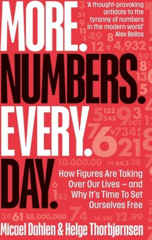 More. Numbers. Every. Day. av Micael Dahlen, Helge Thorbjørnsen