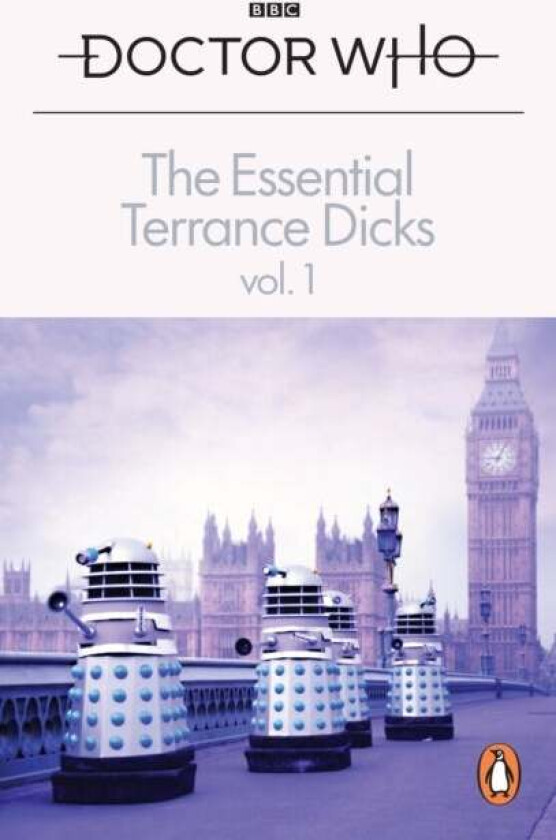 The Essential Terrance Dicks Volume 1 av Terrance Dicks