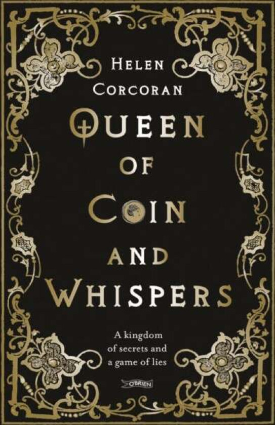 Queen of Coin and Whispers av Helen Corcoran