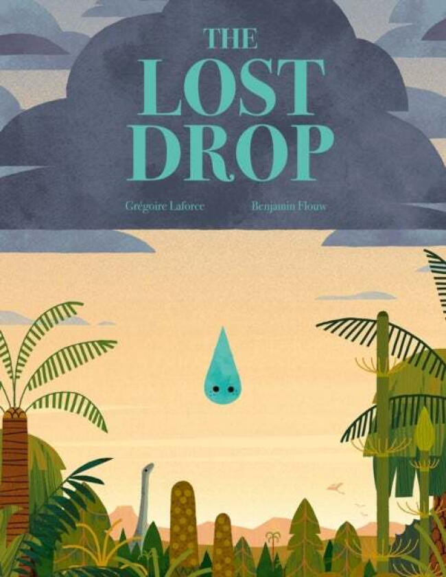 The Lost Drop Av Gregoire Laforce