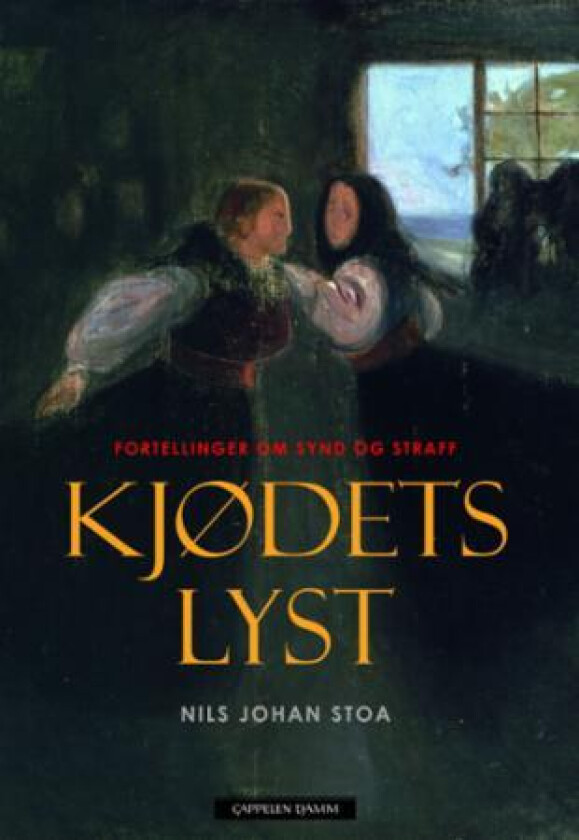 Kjødets lyst av Nils Johan Stoa