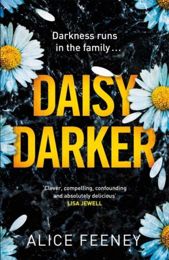 Daisy Darker av Alice Feeney