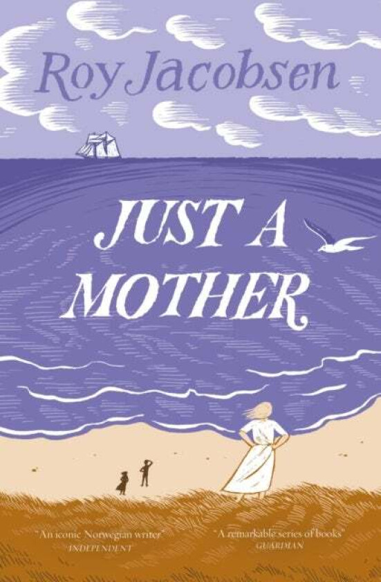 Just a Mother av Roy Jacobsen