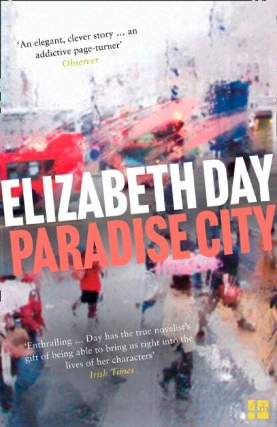 Paradise City av Elizabeth Day