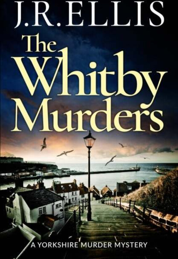 The Whitby Murders av J. R. Ellis