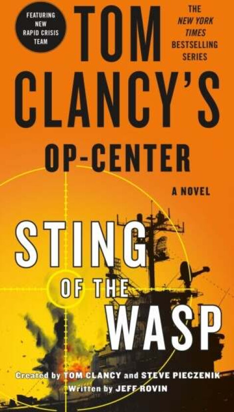 Tom Clancy'S Op-Center: Sting Of The Wasp Av Jeff Rovin