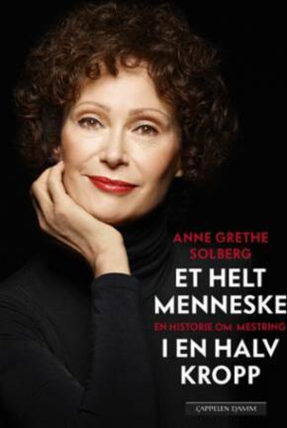 Et helt menneske i en halv kropp av Anne Grethe Solberg