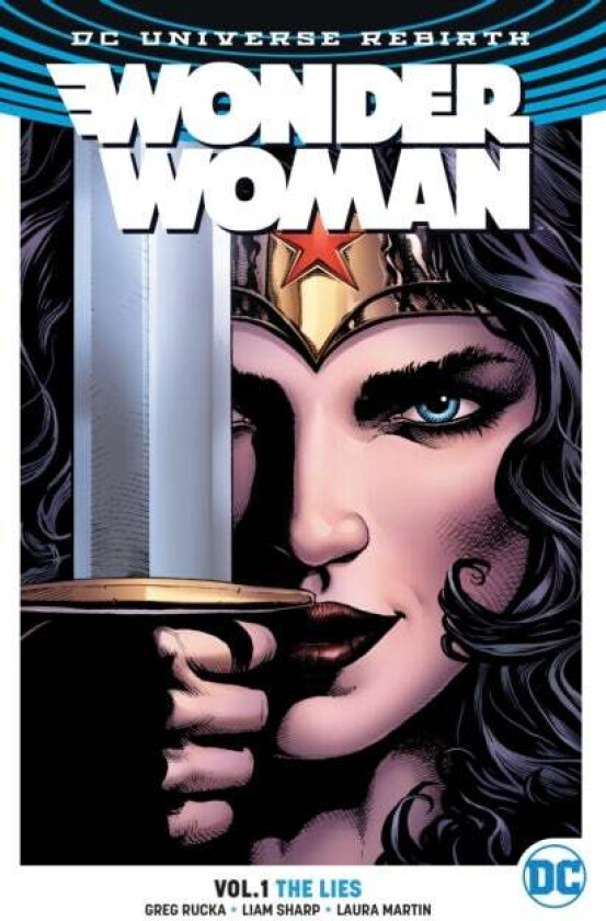 Wonder Woman Vol. 1: The Lies (Rebirth) av Greg Rucka