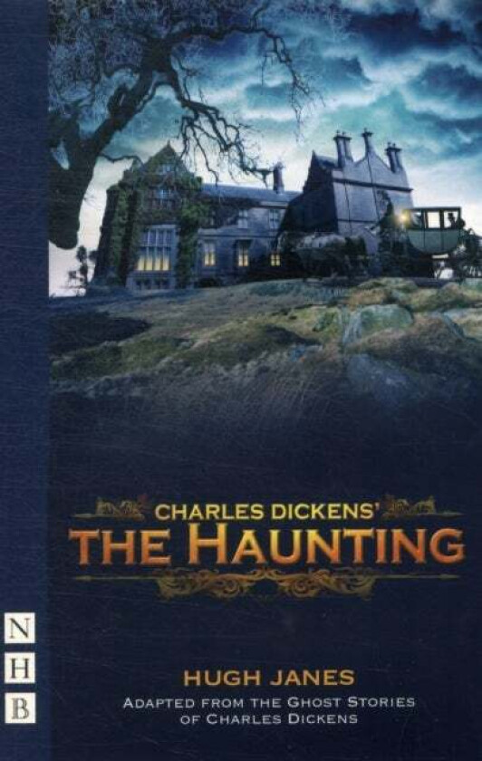 The Haunting av Hugh Janes, Charles Dickens