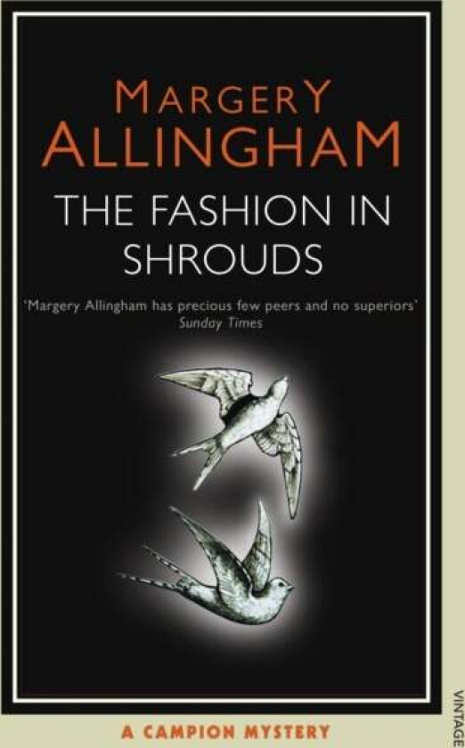 The Fashion In Shrouds av Margery Allingham