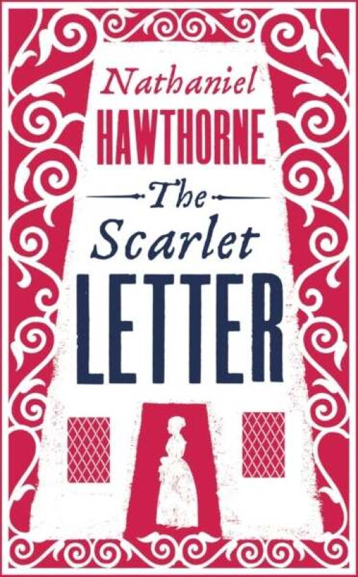 The Scarlet Letter av Nathaniel Hawthorne