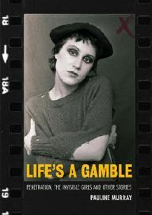 Life's a Gamble av Pauline Murray