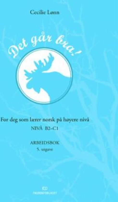 Det går bra! av Cecilie Lønn