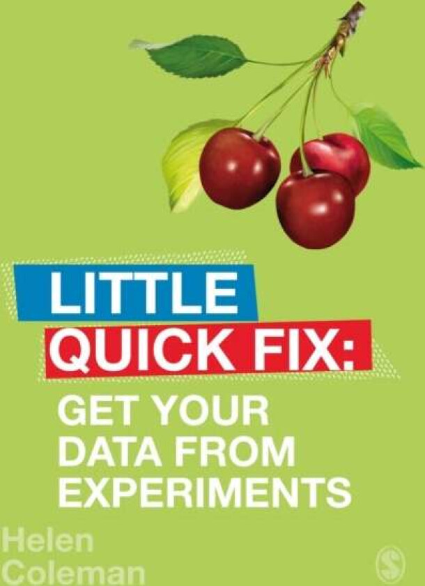 Get Your Data From Experiments av Helen Coleman