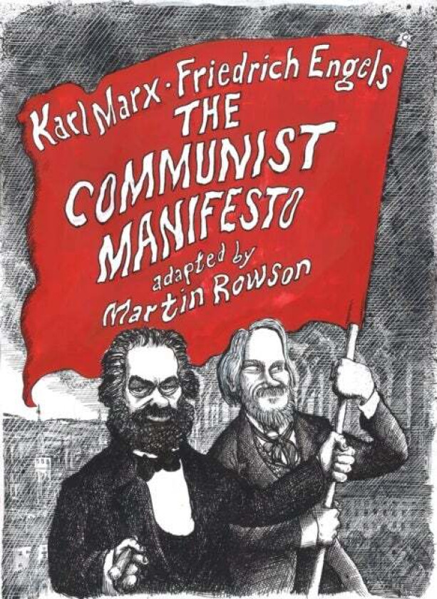 The Communist Manifesto av Martin Rowson