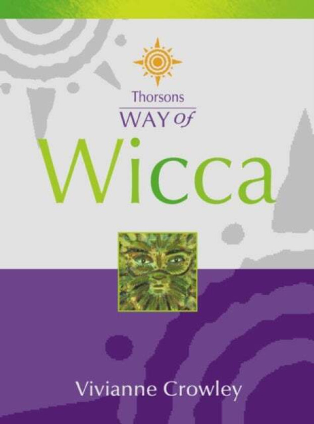 Wicca av Vivianne Crowley