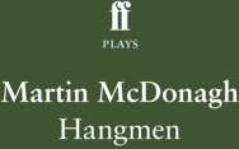 Hangmen av Martin McDonagh