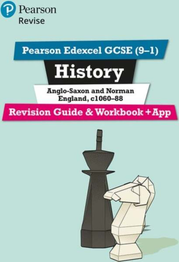 Pearson REVISE Edexcel GCSE (9-1) History Anglo-Saxon and Norman England Revision Guide and Workbook av Rob Bircher
