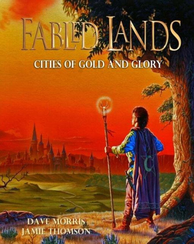 Cities of Gold and Glory av Dave Morris, Jamie Thomson