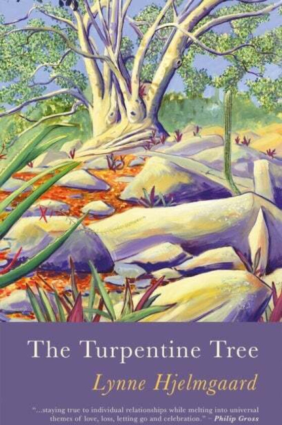 The Turpentine Tree av Lynne Hjelmgaard