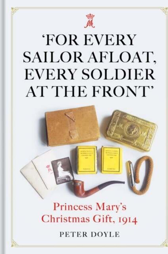 For Every Sailor Afloat, Every Soldier at the Front av Peter Doyle